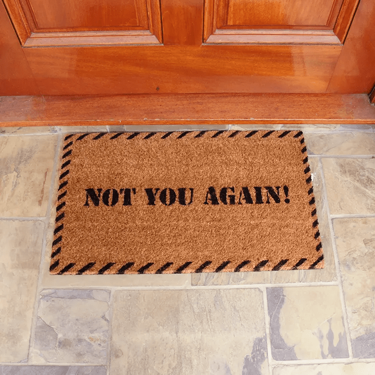 not-you-again-11-action_Large Doormats for Those with Crude Senses of Humor