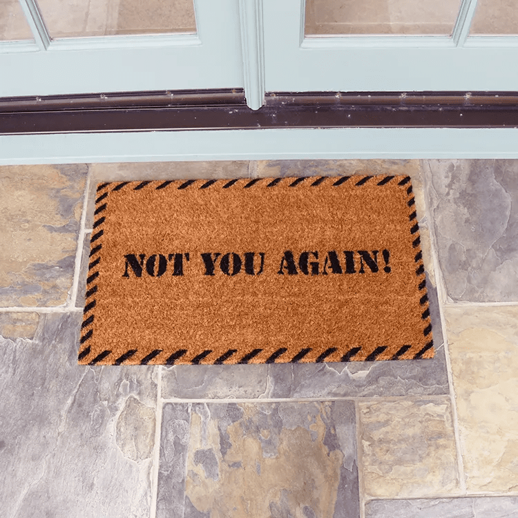 not-you-again-22-action_Large Doormats for Those with Crude Senses of Humor